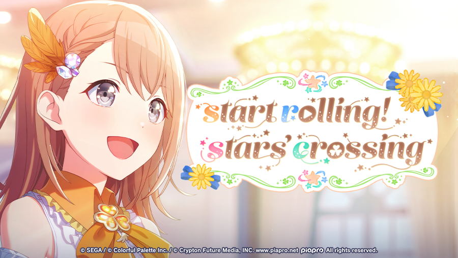 Start Rolling! Stars' Crossing Event